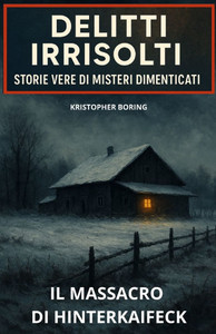 Il Massacro Di Hinterkaifeck