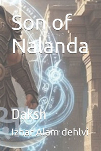 Son of Nalanda: Daksh