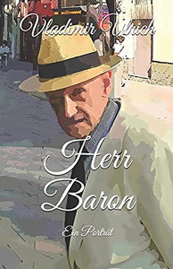 Herr Baron: Ein Portrã¤T (German Edition)