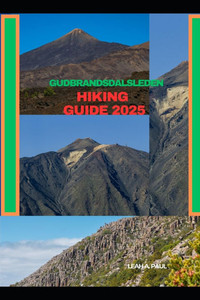 Gudbrandsdalsleden Hiking Guide 2025 Gudbrandsdalsleden Hiking Guide 2025