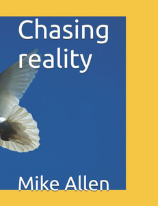 Chasing reality