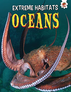 Oceans (Extreme Habitats) - 9781914087097