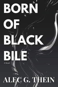 Born of Black Bile Born of Black Bile