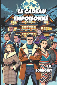 Le cadeau empoisonné