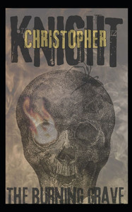 The Burning Grave: a novella