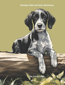 Bentley's Hide and Seek Adventures: The Pup Adventurer