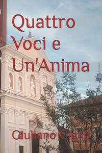 Quattro Voci e Un'Anima