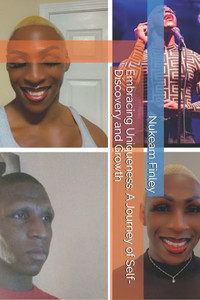 Embracing Uniqueness: A Journey of Self-Discovery and Growth Embracing Uniqueness: A Journey of Self-Discovery and Growth