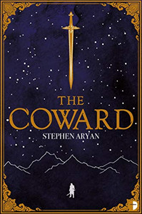 The Coward: Book I Of The Quest For Heroes