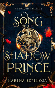 Song of the Shadow Prince Song of the Shadow Prince