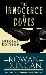 The Innocence of Doves: Special Edition The Innocence of Doves: Special Edition
