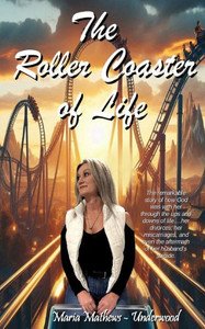 The Roller Coaster of Life