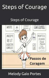 Steps of Courage: Steps of Courage Steps of Courage: Steps of Courage