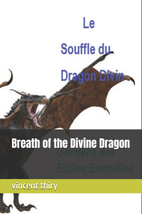 Breath of the Divine Dragon Breath of the Divine Dragon