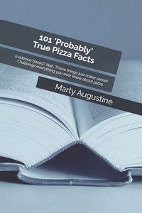 101 'Probably' True Pizza Facts