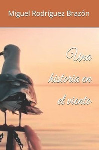 Una historia en el viento Una historia en el viento
