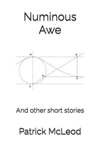 Numinous Awe: And other short stories
