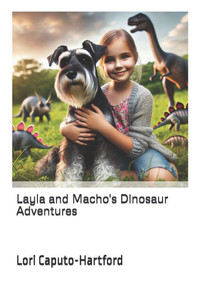 Layla and Macho's Dinosaur Adventures