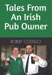 Tales From An Irish Pub Owner