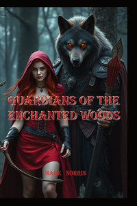 Guardians of the Enchanted Woods