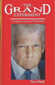 The Grand Experiment: A Timeless Journey of Possibilities The Grand Experiment: A Timeless Journey of Possibilities