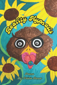 Reality Hypnosis: Poems