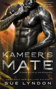 Kameer's Mate: A Dark Sci-Fi Alien Romance