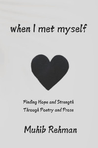 When I Met Myself When I Met Myself