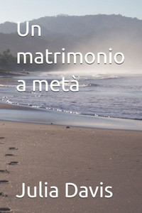 Un matrimonio a metà Un matrimonio a metà