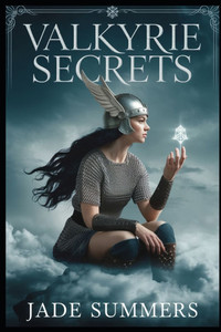 Valkyrie Secrets Valkyrie Secrets