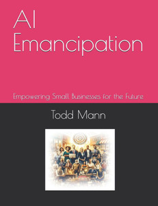 AI Emancipation: Empowering Small Businesses for the Future