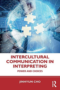 Intercultural Communication In Interpreting Intercultural Communication In Interpreting