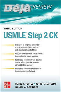 Deja Review: Usmle Step 2 Ck, Third Edition Deja Review: Usmle Step 2 Ck, Third Edition