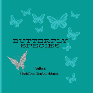 Butterfly Species: Butterfly Species for Toddler's Butterfly Species: Butterfly Species for Toddler's
