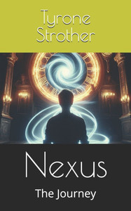 Nexus: The Journey