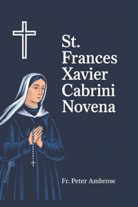 St. Frances Xavier Cabrini Novena