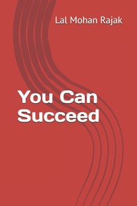 You Can Succeed You Can Succeed