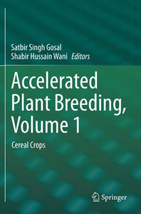 Accelerated Plant Breeding, Volume 1: Cereal Crops