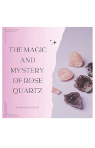 Magic & Mystery of Rose Quartz: A quick guide of Rose Quartz Magic & Mystery of Rose Quartz: A quick guide of Rose Quartz