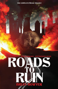 Roads to Ruin