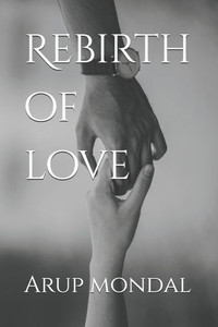 Rebirth of love Rebirth of love
