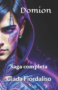 Domion - Unico volume saga completa - Copertina raffigurante il dio Oshom: Saga completa