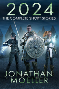 2024: The Complete Short Stories 2024: The Complete Short Stories