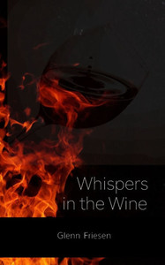 Whispers in the Wine Whispers in the Wine