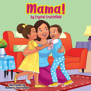 Mama! Mama!