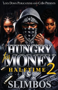 Hungry For Money 2: Halftime Hungry For Money 2: Halftime