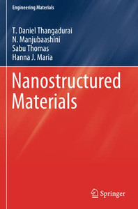 Nanostructured Materials (Engineering Materials) Nanostructured Materials (Engineering Materials)