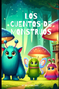 Los Cuentos de Monstruos Los Cuentos de Monstruos