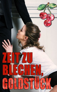 Zeit zu blechen, Goldstück