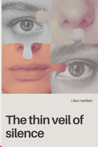 The thin veil of silence The thin veil of silence